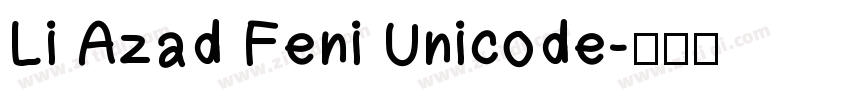Li Azad Feni Unicode字体转换